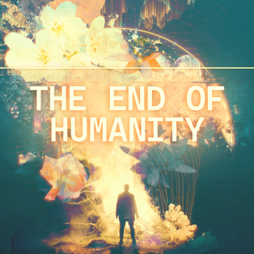 ‘The End of Humanity’ Film Screening and Panel Discussion