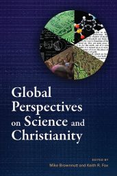 Global Perspectives on Science and Christianity