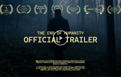 ‘The End of Humanity’ | Trailer